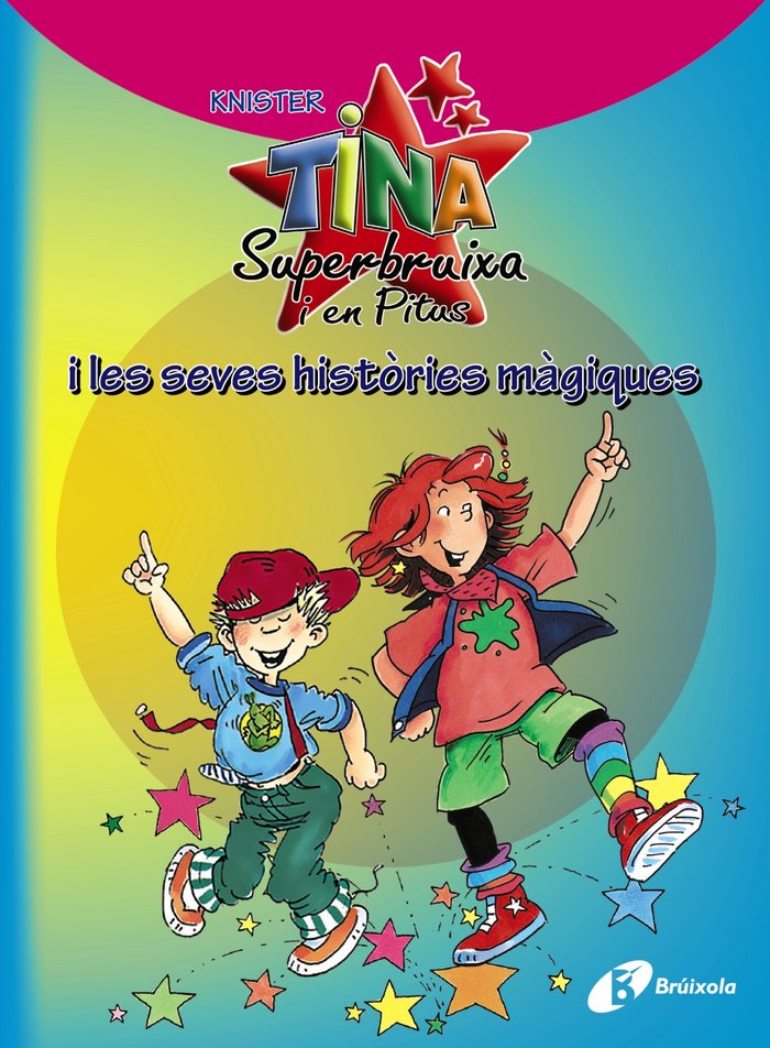 Tina Superbruixa i en Pitus i les seves històries màgiques, de KNISTER | portada del libro