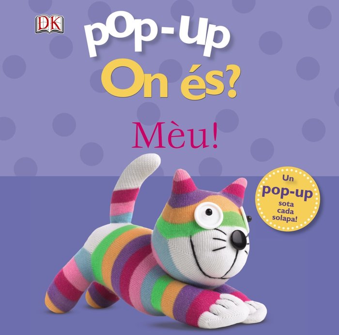 Pop-up On és? Mèu!, de Sirett, Dawn | portada del libro