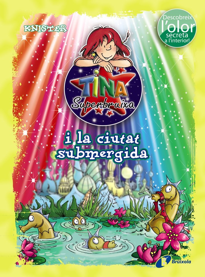 Tina Superbruixa i la ciutat submergida (ed. COLOR), de KNISTER | portada del libro