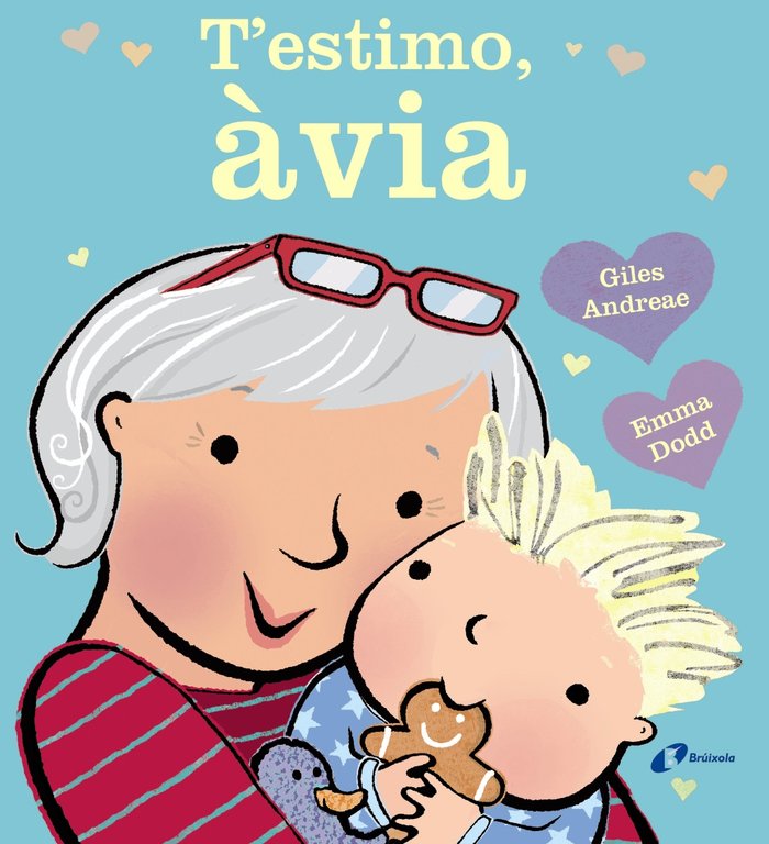 T'estimo, àvia, de Andreae, Giles | portada del libro