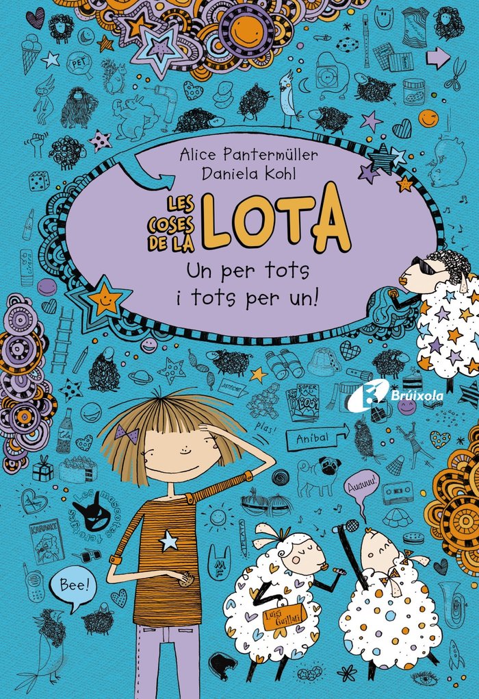 Les coses de la LOTA: Un per tots i tots per un!, de Pantermüller, Alice | portada del libro