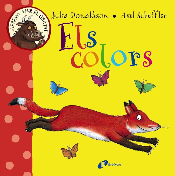 Aprenc amb el grúfal. Els colors, de Donaldson, Julia | portada del libro