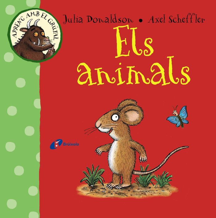 Aprenc amb el grúfal. Els animals, de Donaldson, Julia | portada del libro