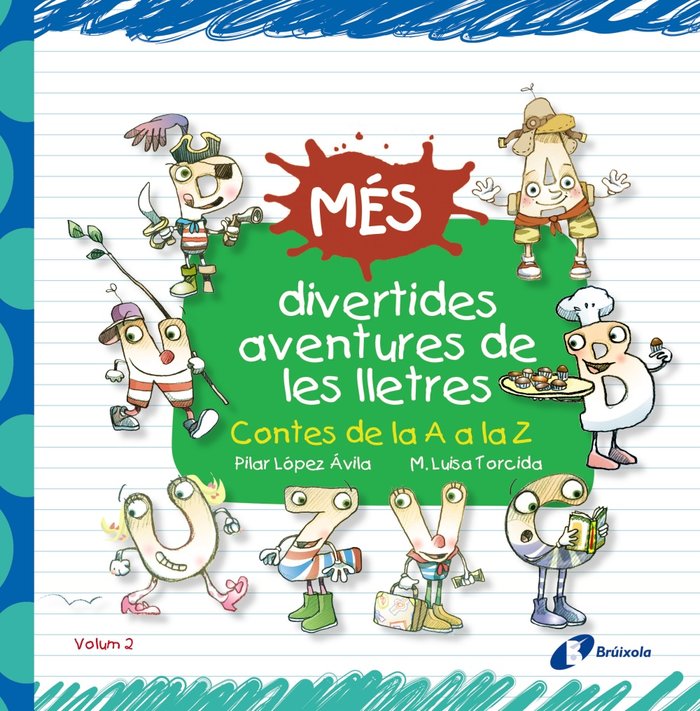 Més divertides aventures de les lletres, de López Ávila, Pilar | portada del libro