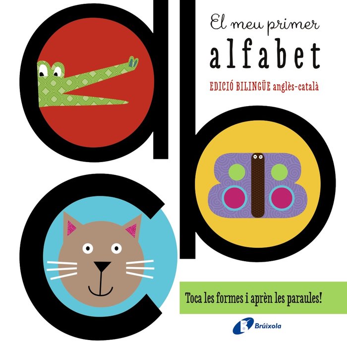 El meu primer alfabet (edició bilingüe anglès-català), de Simpson, Annie | portada del libro