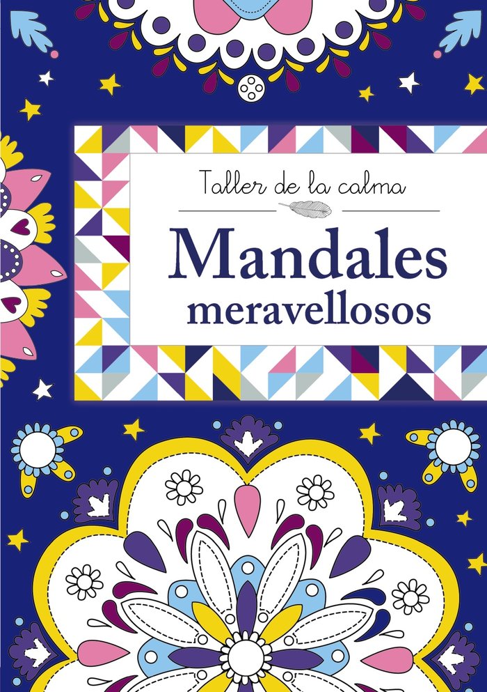 Taller de la calma. Mandales meravellosos, de Varios Autores | portada del libro