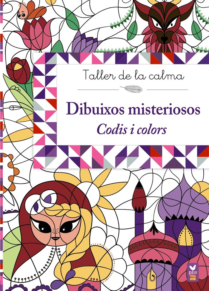 Taller de la calma. Dibuixos misteriosos. Codis i colors, de Varios Autores | portada del libro