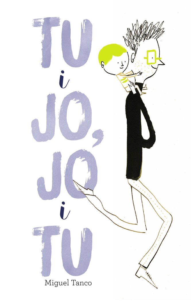 Tu i jo, jo i tu, de Tanco, Miguel | portada del libro
