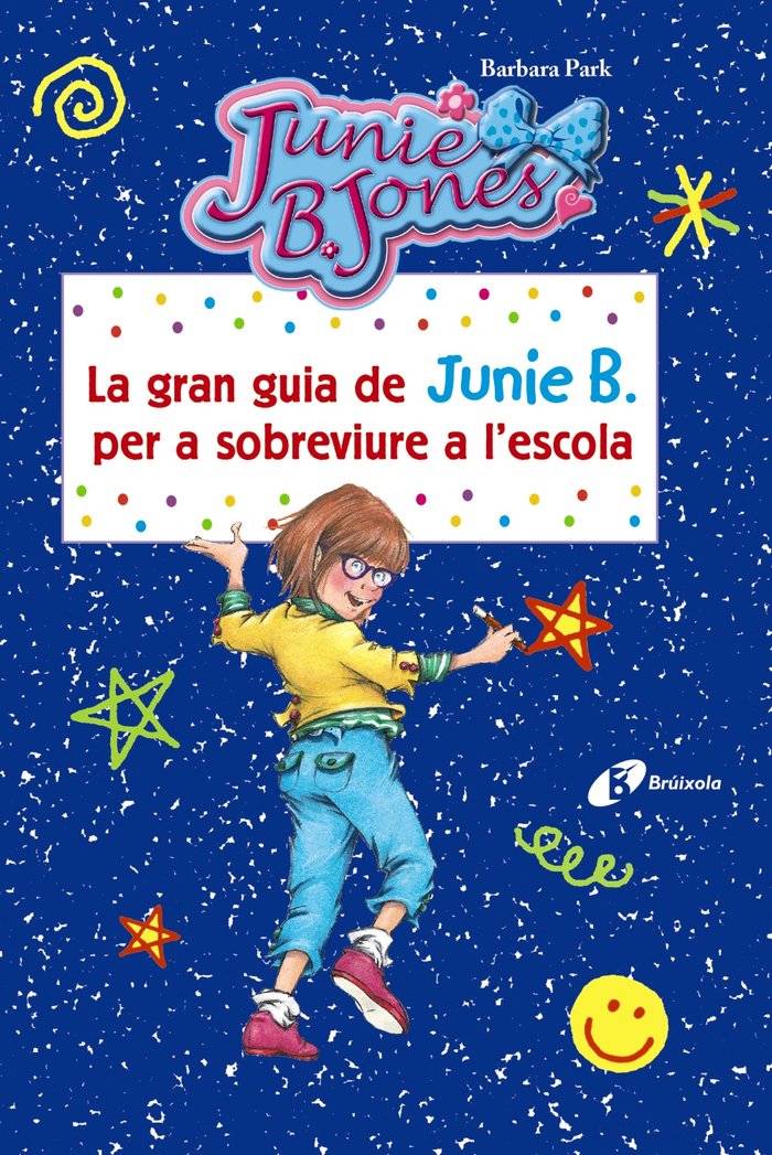 La gran guia de Junie B. per a sobreviure a l'escola, de Park, Barbara | portada del libro