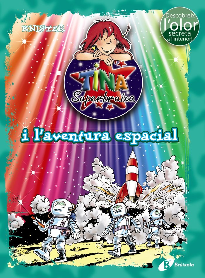 Tina Superbruixa i l'aventura espacial (ed. COLOR), de KNISTER | portada del libro