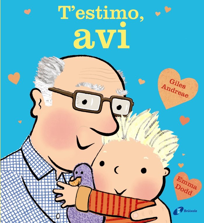 T'estimo, avi, de Andreae, Giles | portada del libro