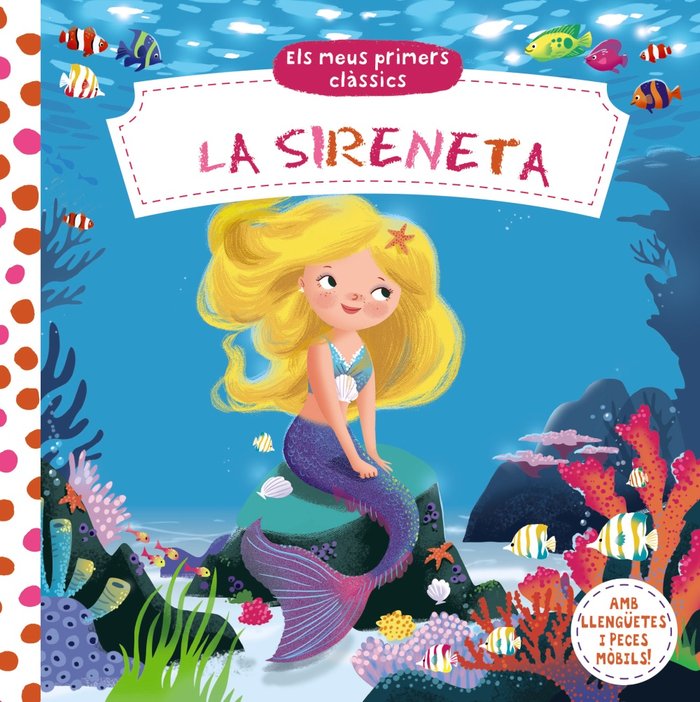 Els meus primers clàssics. La Sireneta, de Varios Autores | portada del libro