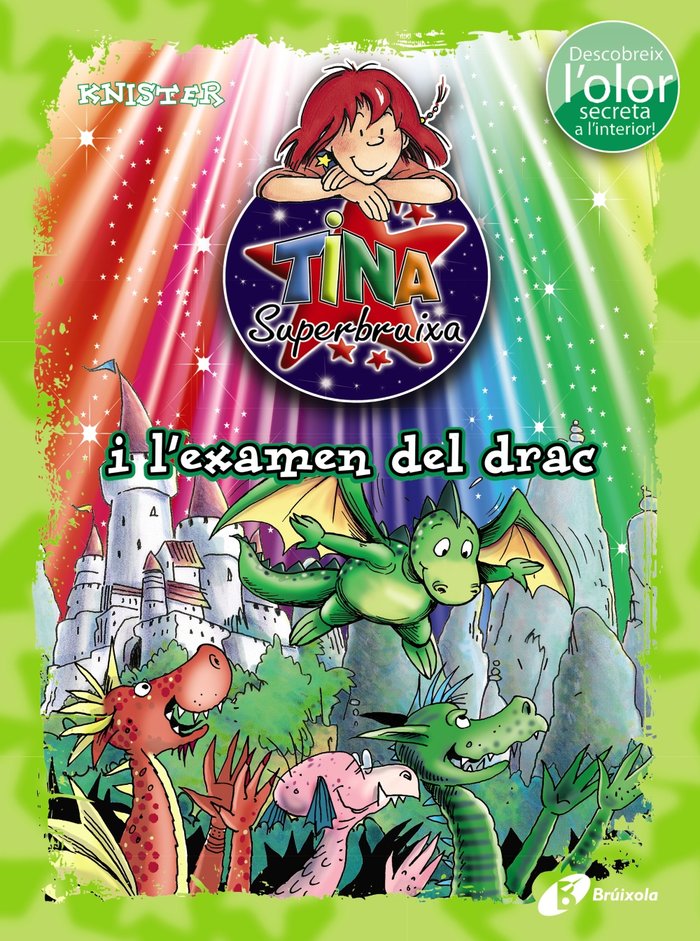 Tina Superbruixa i l'examen del drac (ed. COLOR), de KNISTER | portada del libro
