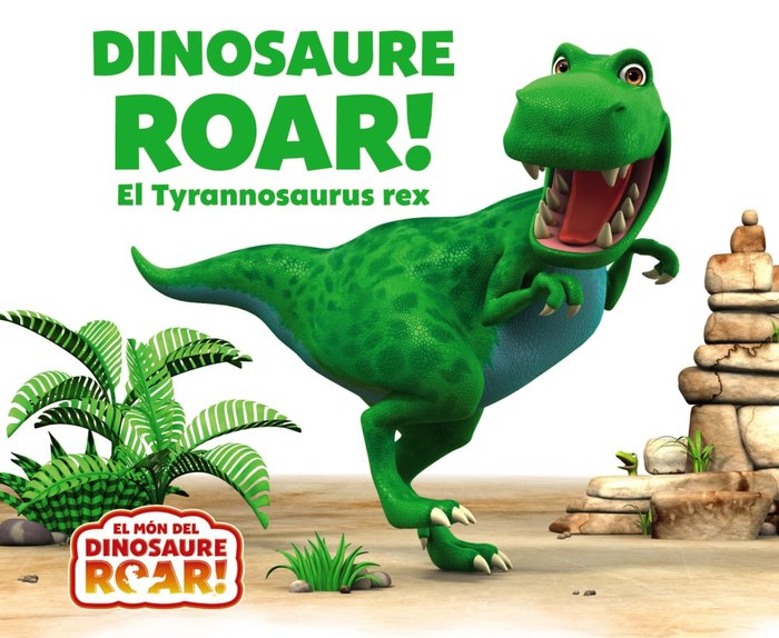 Dinosaure Roar! El Tyrannosaurus rex, de Curtis, Peter | portada del libro
