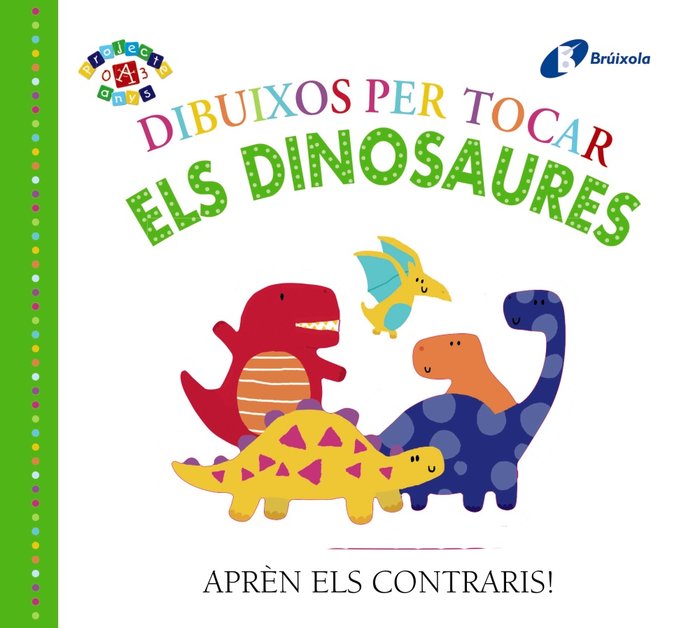 Dibuixos per tocar. Els dinosaures, de Varios Autores | portada del libro