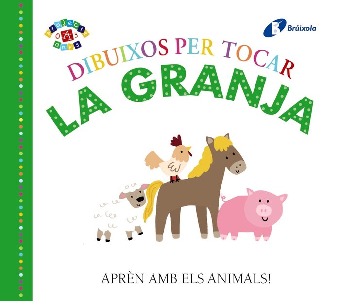 Dibuixos per tocar. La granja, de Varios Autores | portada del libro