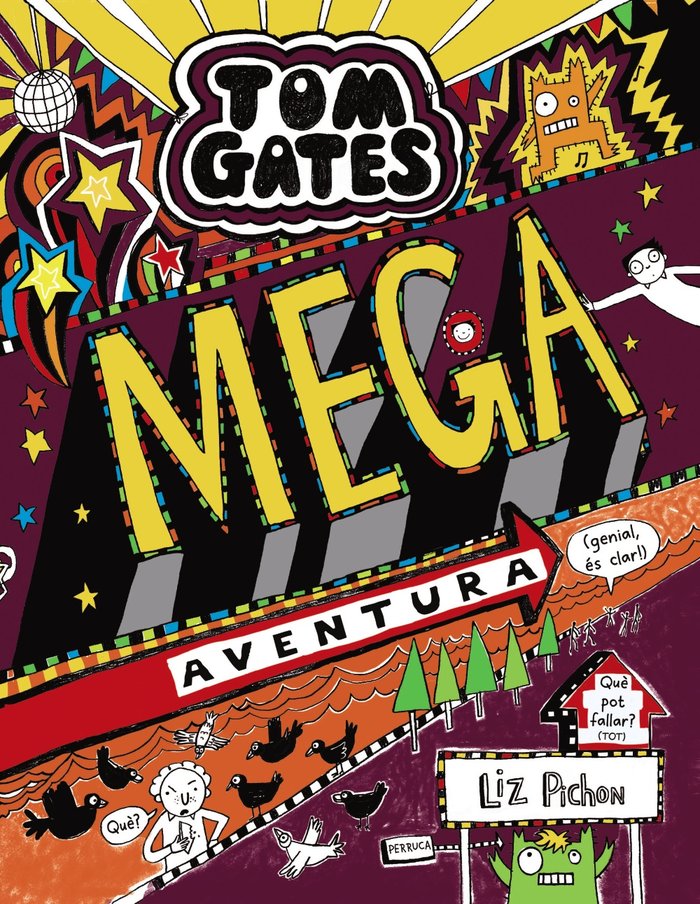Tom Gates: Mega aventura (genial, és clar!), de Pichon, Liz | portada del libro