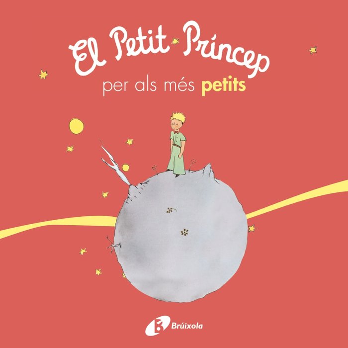 El petit príncep per als més petits, de de Saint-Exupéry, Antoine | portada del libro