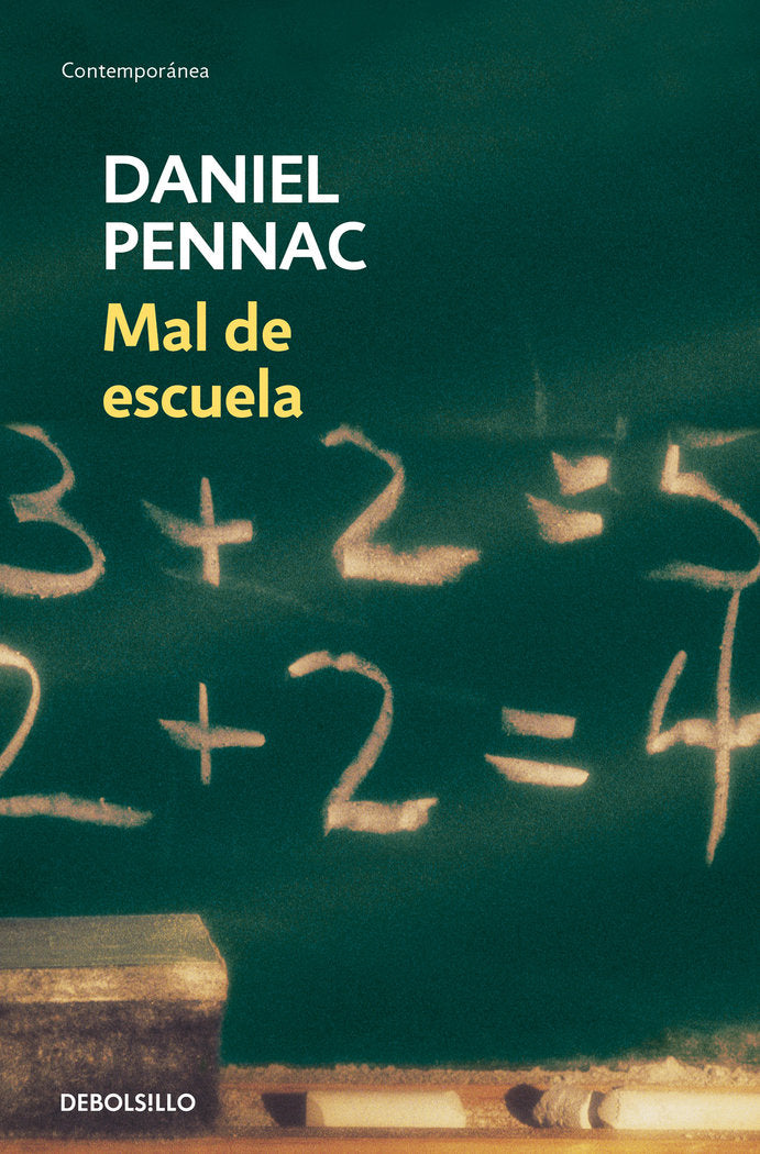 Mal de escuela, de Pennac, Daniel | portada del libro