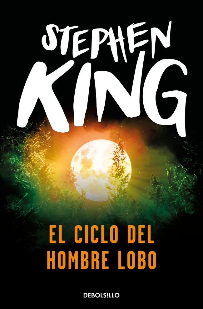 El ciclo del hombre lobo, de King, Stephen | portada del libro