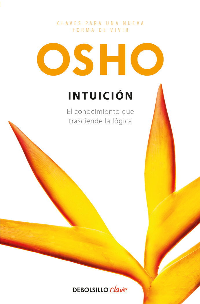Intuición (Claves para una nueva forma de vivir), de Osho, | portada del libro