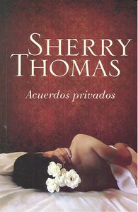 Acuerdos privados, de THOMAS SHERRY | portada del libro