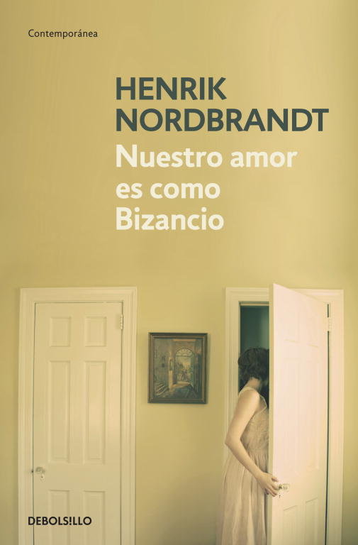 Nuestro amor es como Bizancio, de Nordbrandt, Henrik | portada del libro