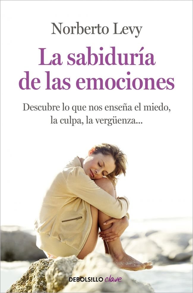 La sabiduría de las emociones, de Levy, Norberto | portada del libro