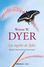 Los regalos de Eykis, de Wayne W. Dyer | portada del libro