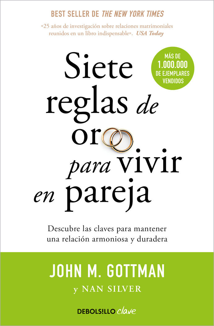 Siete reglas de oro para vivir en pareja, de Gottman, John M. | portada del libro