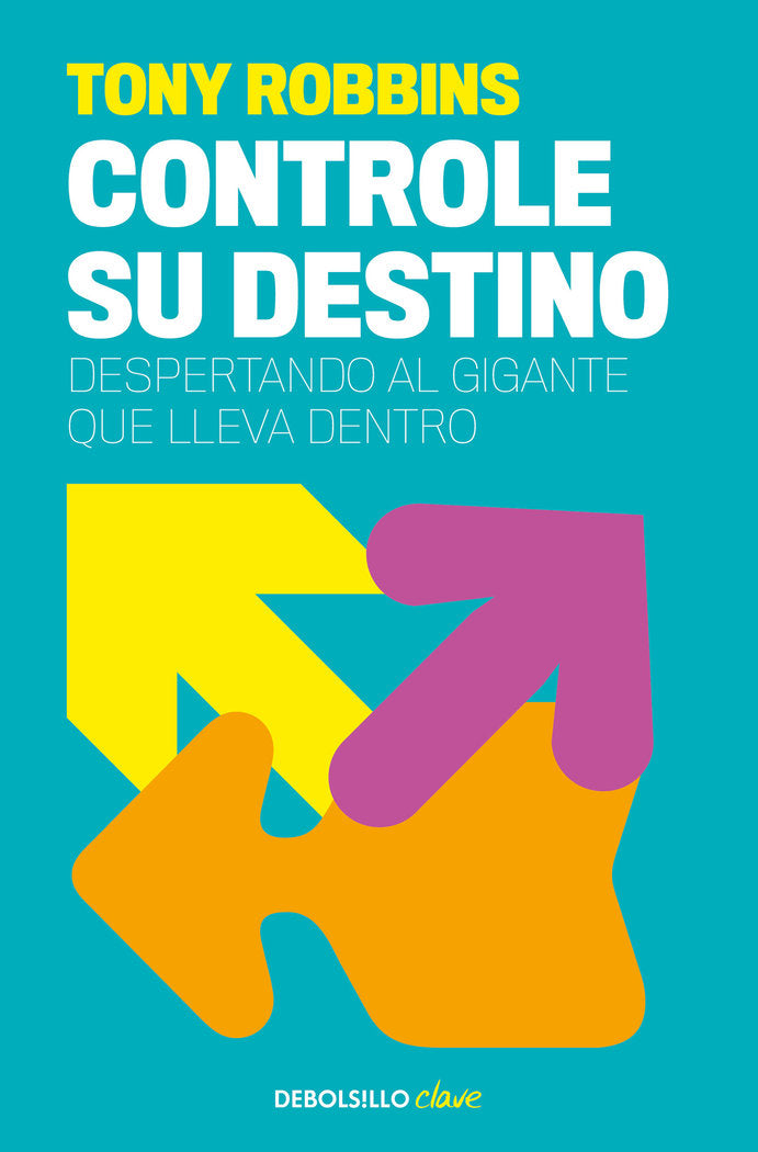 Controle su destino, de Robbins, Anthony | portada del libro