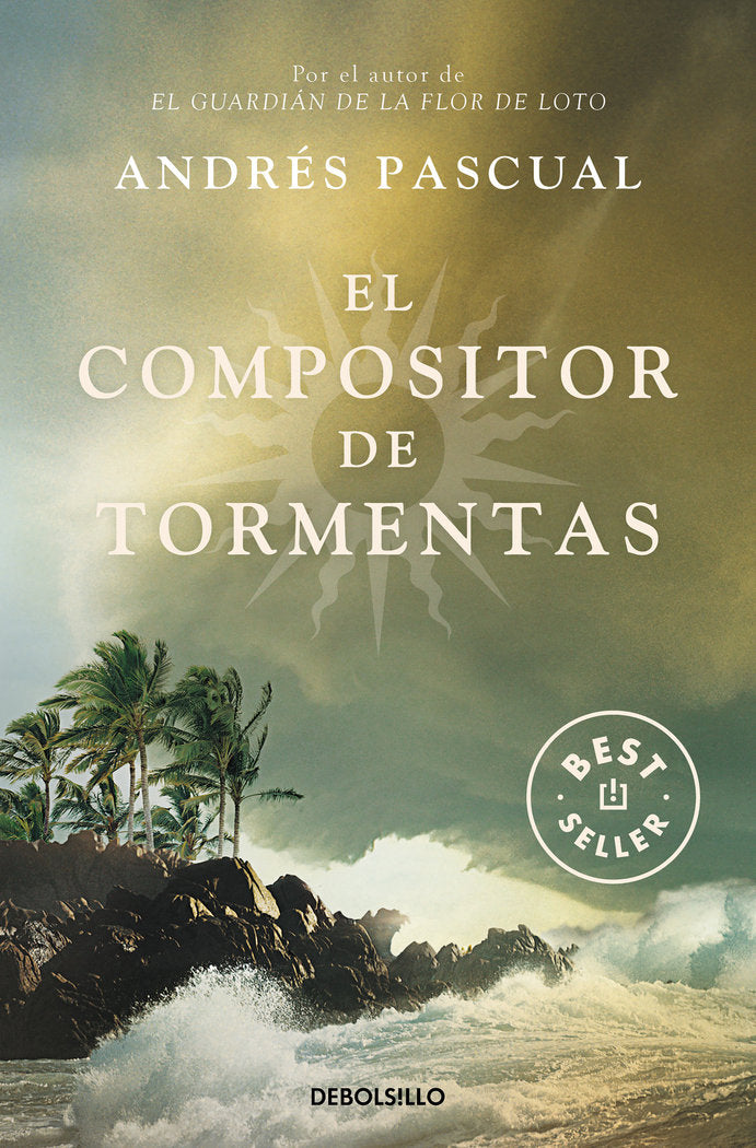 El compositor de tormentas, de Pascual, Andrés | portada del libro