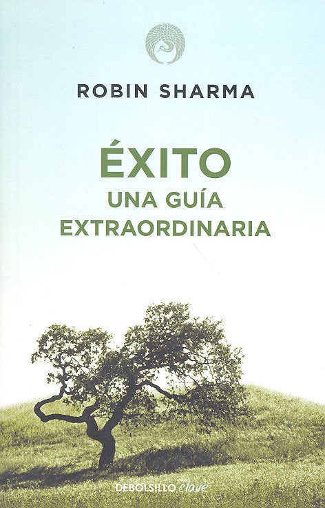 Éxito. Una guía extraordinaria, de Sharma, Robin | portada del libro