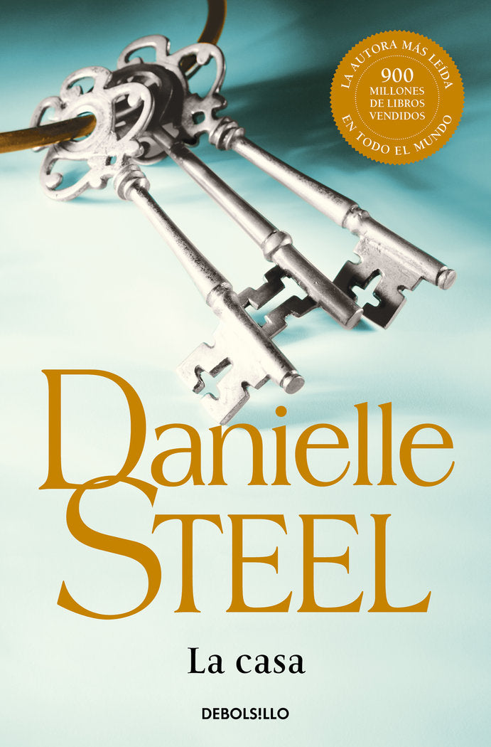 La casa, de Steel, Danielle | portada del libro