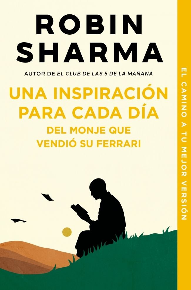 Una inspiración para cada día de El monje que vendió su Ferrari, de Sharma, Robin | portada del libro