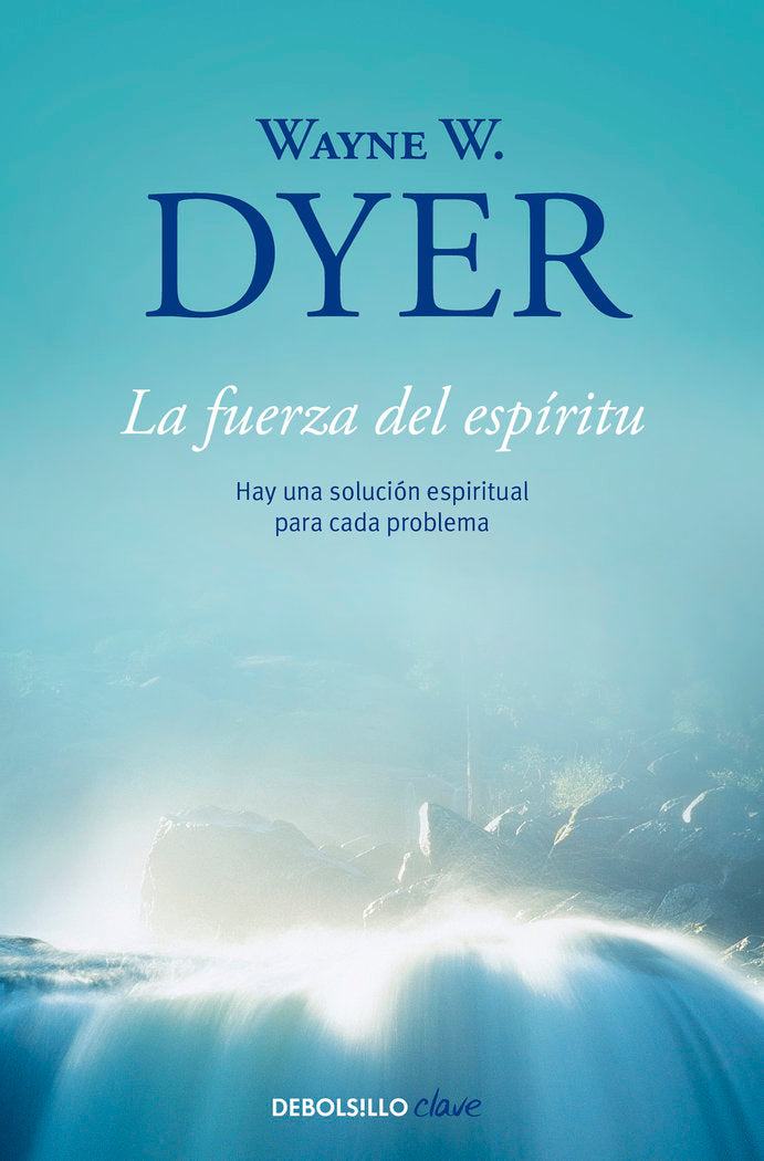 La fuerza del espíritu, de Dyer | portada del libro