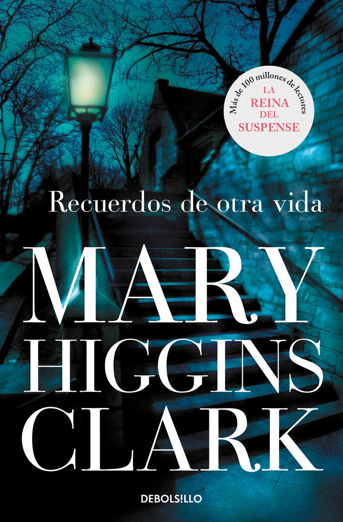 Recuerdos de otra vida, de Higgins Clark, Mary | portada del libro