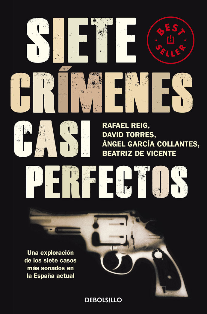 Siete crímenes casi perfectos, de Reig, Rafael | portada del libro