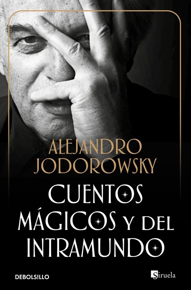 Cuentos mágicos y del intramundo, de Jodorowsky, Alejandro | portada del libro