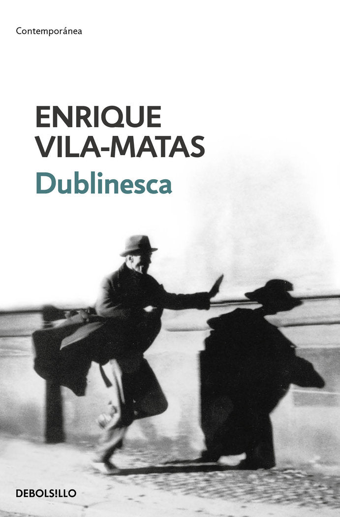Dublinesca, de Vila-Matas, Enrique | portada del libro