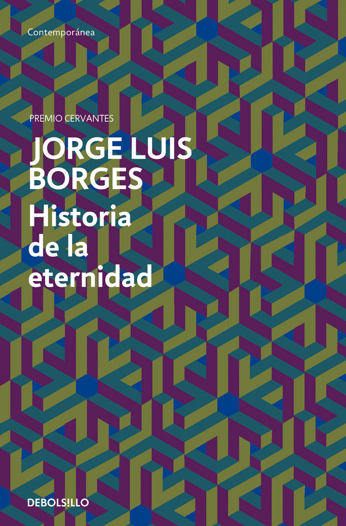 Historia de la eternidad, de Borges, Jorge Luis | portada del libro