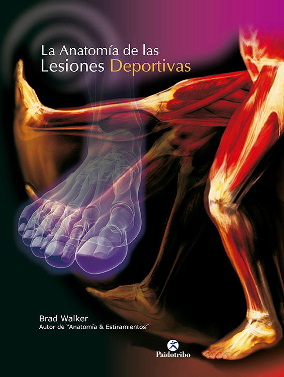 Anatomía de las lesiones deportivas, La (Color), de Walker, Brad | portada del libro