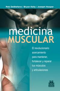 Medicina muscular, de DESTEFANO, ROB | portada del libro