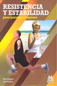 Resistencia y estabilidad para personas mayores, de Regelin, Petra | portada del libro