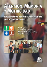 Atención, memoria y motricidad, de Rey Cao, Ana | portada del libro