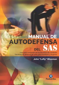 Manual de autodefensa del SAS, de Wiseman, John Lofty | portada del libro