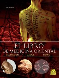 El libro de medicina oriental, de Witham, Clive | portada del libro