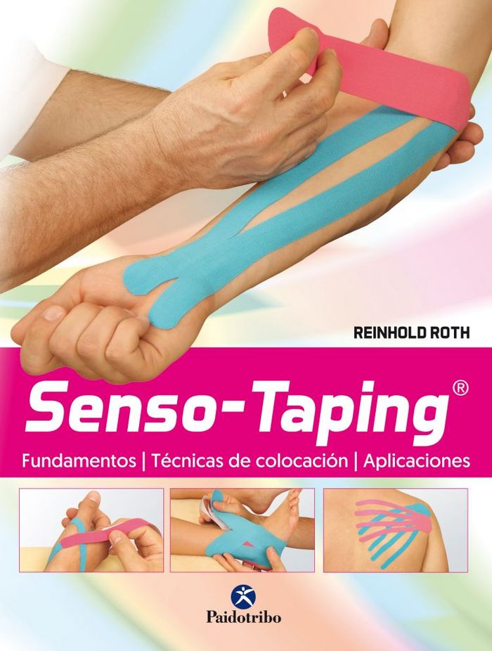 Senso-Taping. Fundamentos. Técnica. Aplicación, de Roth, Reinhold | portada del libro
