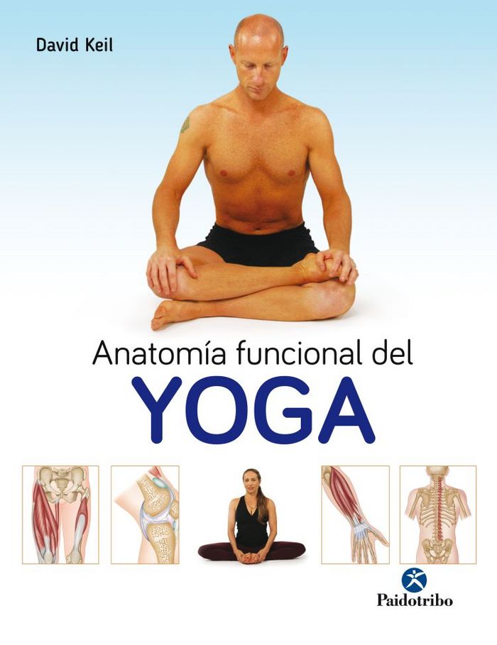 Anatomía funcional del yoga, de Keil, David | portada del libro