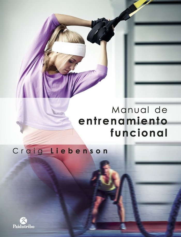 Manual de entrenamiento funcional, de Liebenson, Craig | portada del libro